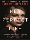 Cover image for Her Perfect Life